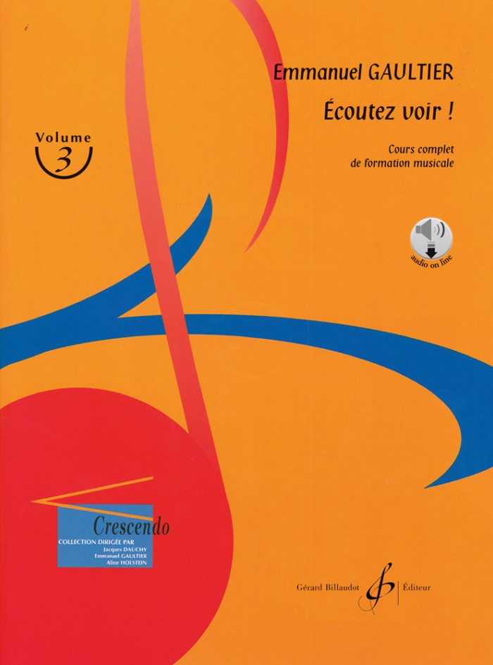 Couverture Écoutez voir ! - volume 3 Emmanuel Gaultier