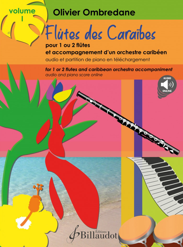 Flûtes des Caraïbes volume 1 par Olivier OMBREDANE