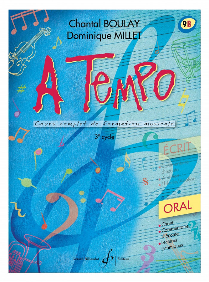 A Tempo volume 9B cours complet de formation musicale, partie orale