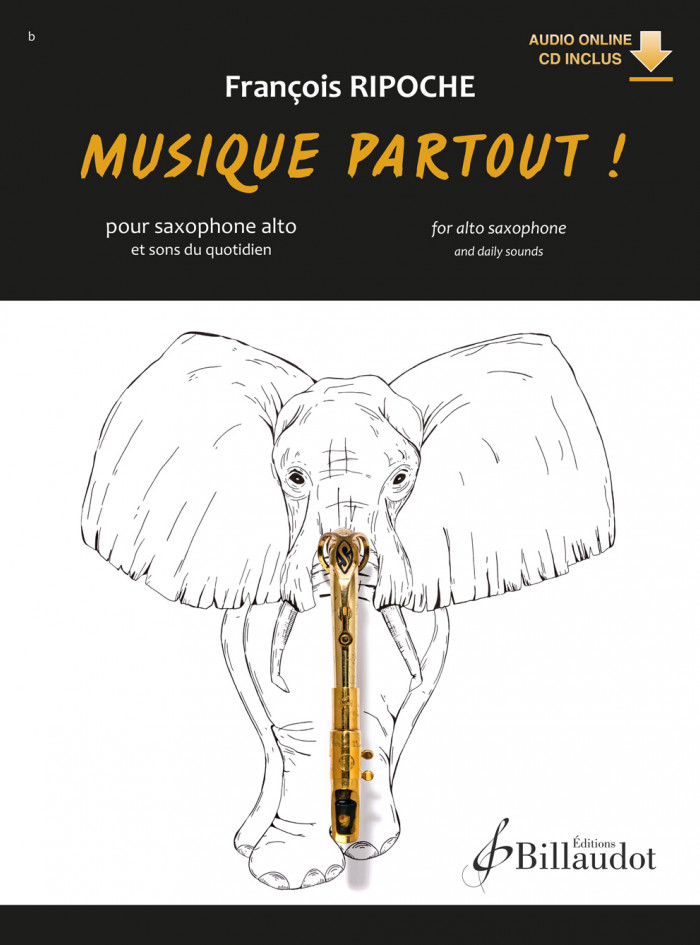 Musique partout de François Ripoche, recueil de 12 pièces pour saxophone et bande-son