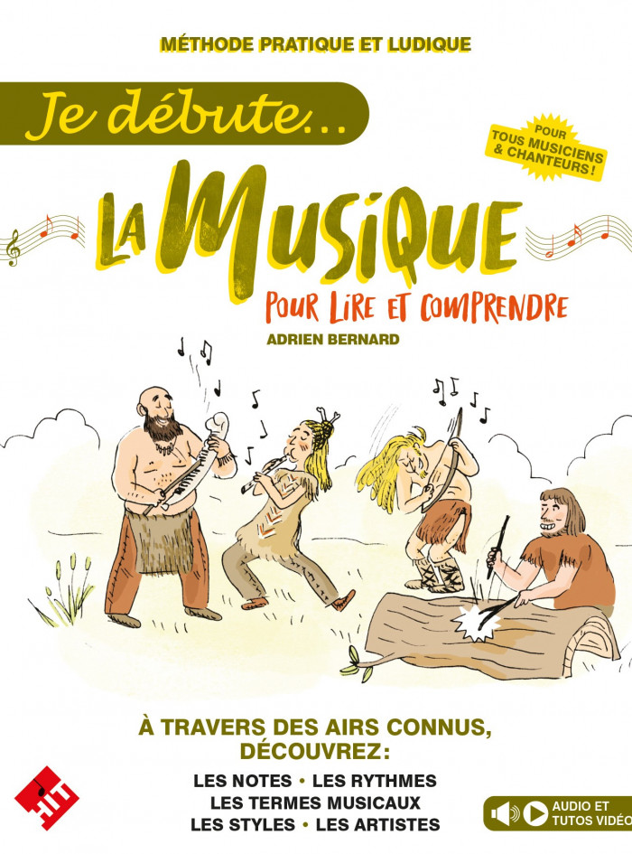 Je débute la musique - pour lire et comprendre 