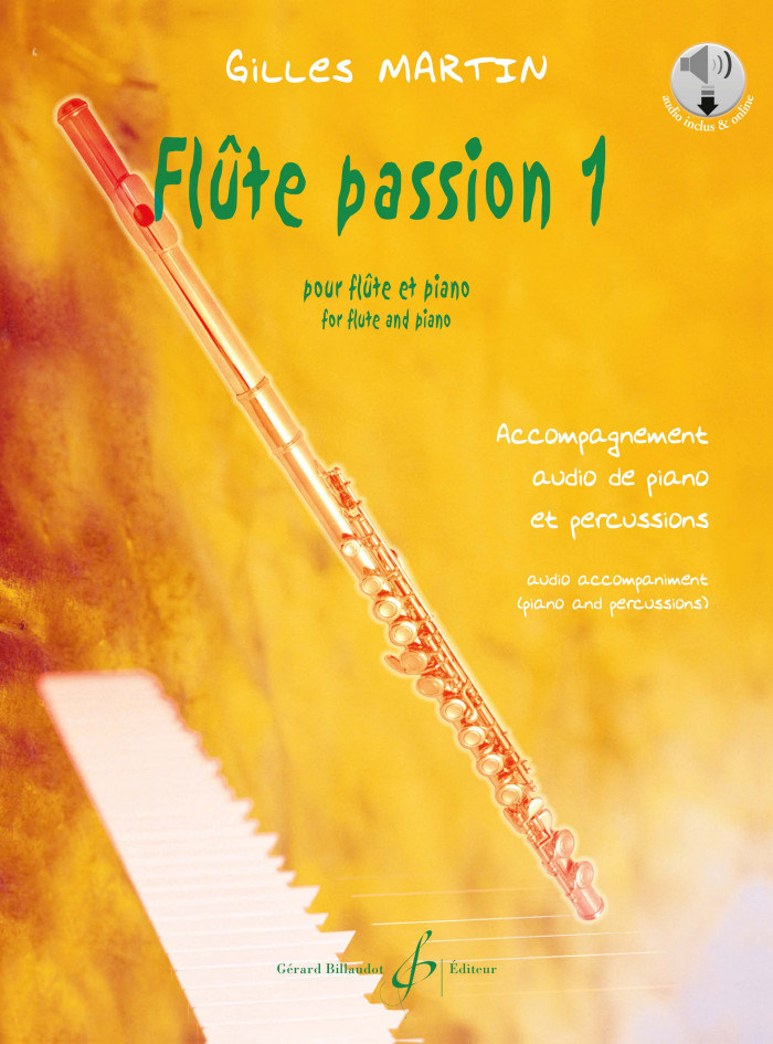 Flûte passion 1, pour flûte et piano avec accompagnement audio