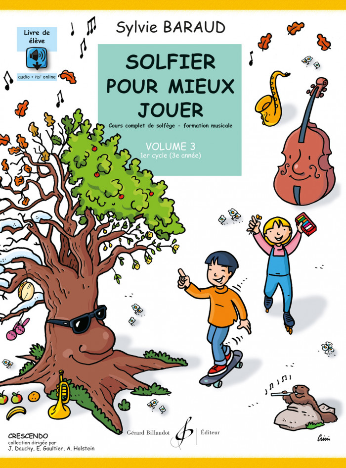 Solfier pour mieux jouer volume 3 de Sylvie BARAUD