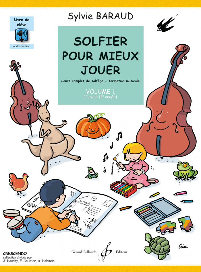 Solfier pour mieux jouer volume 1 de Sylvie BARAUD